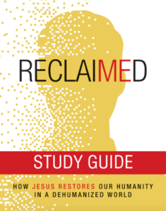 Reclaimed Study Guide