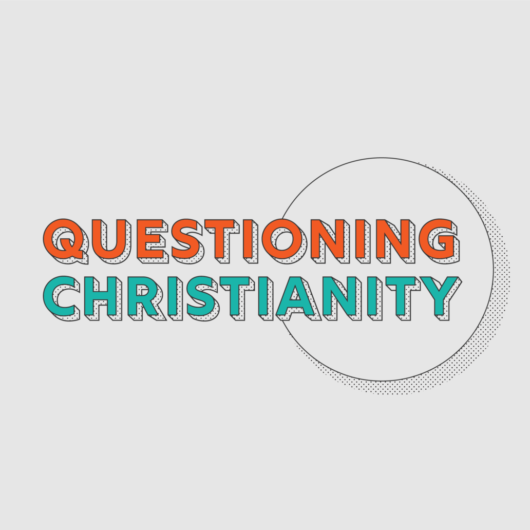 Questioning-Christianity_square-uai-1032x1032_0cee